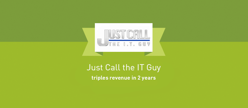 View post: Just Call the IT Guy Triples Revenue in Two Years