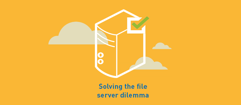 View post: Solving the File Server Dilemma